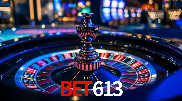 bet613: Jogos de Caça-Níqueis-Altas Recompensas, Roleta-Velocidade, Blackjack-Desafios Máximos